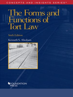cover image of The Forms and Functions of Tort Law